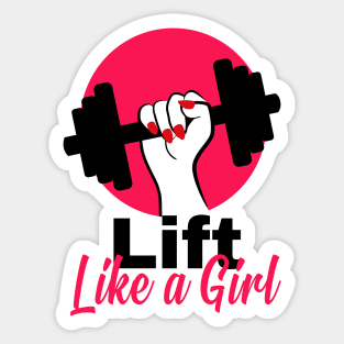 Lift Like a Girl Gym Girl Sticker